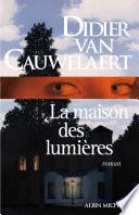 La Maison des lumières