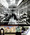 La maison des métallos et le bas Belleville