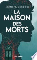 La Maison des morts