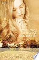 La maison des secrets (Harlequin Prélud')