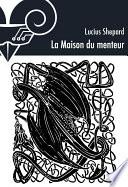 la Maison du menteur