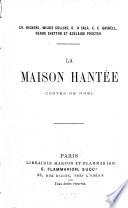 La maison hantée: contes de Noël