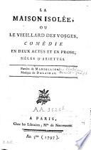 La maison isolée ou le vieillard des Vosges