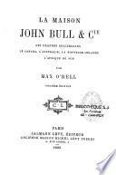 La maison John Bull et Cie