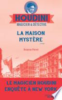 La maison mystère