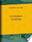 La Maison roulante