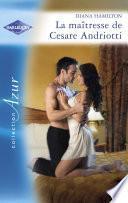 La maîtresse de Cesare Andriotti (Harlequin Azur)