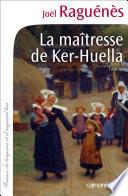 La Maîtresse de Ker-Huella
