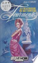 La maîtresse de Sky Towers
