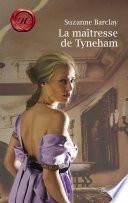 La maîtresse de Tyneham (Harlequin Les Historiques)
