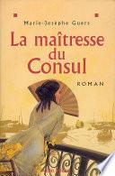 La Maîtresse du consul