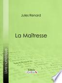 La Maîtresse
