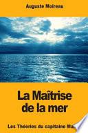 La Maîtrise de la Mer