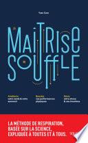 La maîtrise du souffle