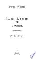 La mal-mesure de l'homme