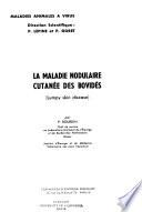 La maladie nodulaire cutanée des bovidés