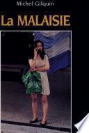 La Malaisie