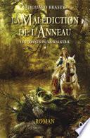 La Malédiction de l'anneau Tome 1