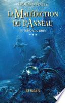La Malédiction de l'anneau Tome 3