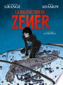LA MALEDICTION DE ZENER