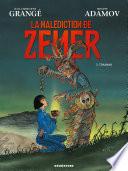 La malédiction de Zener -