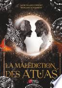 La malédiction des Atuas