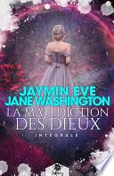 La malédiction des Dieux - L'intégrale