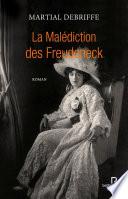 La Malédiction des Freudeneck
