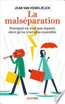 La Malséparation