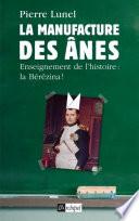 La manufacture des ânes