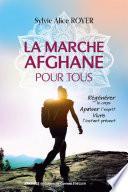 La marche afghane pour tous