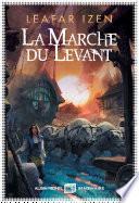 La Marche du levant