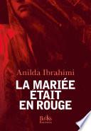 La mariée était en rouge