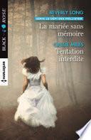 La mariée sans mémoire - Tentation interdite