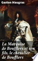 La Marquise de Boufflers et son fils, le chevalier de Boufflers