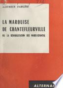 La marquise de Chantefleurville
