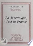 La Martinique, c'est la France