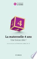 La maternelle 4 ans