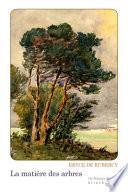 La Matiere Des Arbres