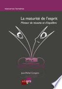 La maturité de l'esprit