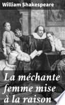 La méchante femme mise à la raison