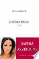 La Mecque-Phuket
