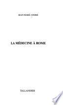 La médecine à Rome