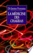 La médecine des chakras