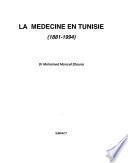 La médecine en Tunisie (1881-1994)