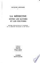 La médecine entre les savoirs et les pouvoirs
