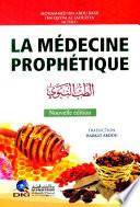 LA MEDECINE PROPHETIQUE