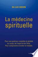 La médecine spirituelle