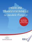 La médecine transfusionnelle