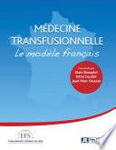 La médecine transfusionnelle
